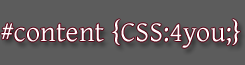 CSS 4 You - The finest in Stylesheets...